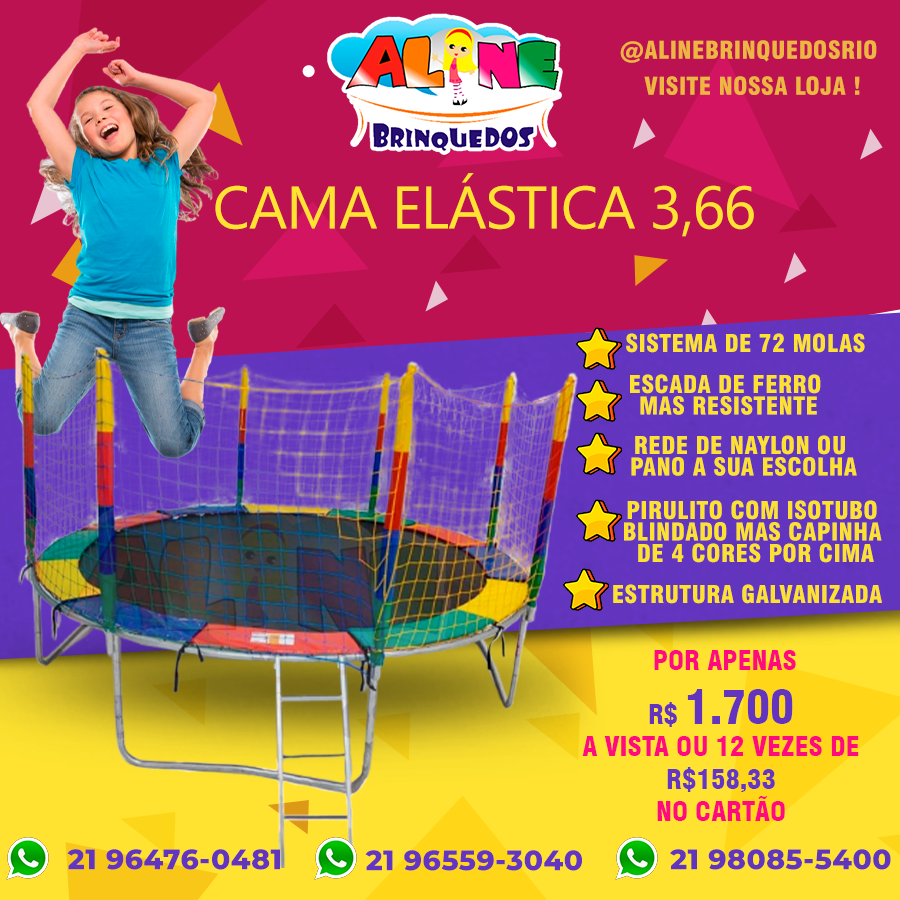  CAMA ELÁSTICA 3,66M² - A VISTA R$ 1700,00 - NO CARTÃO R$ 1900,00 EM ATE 12 X SEM JUROS